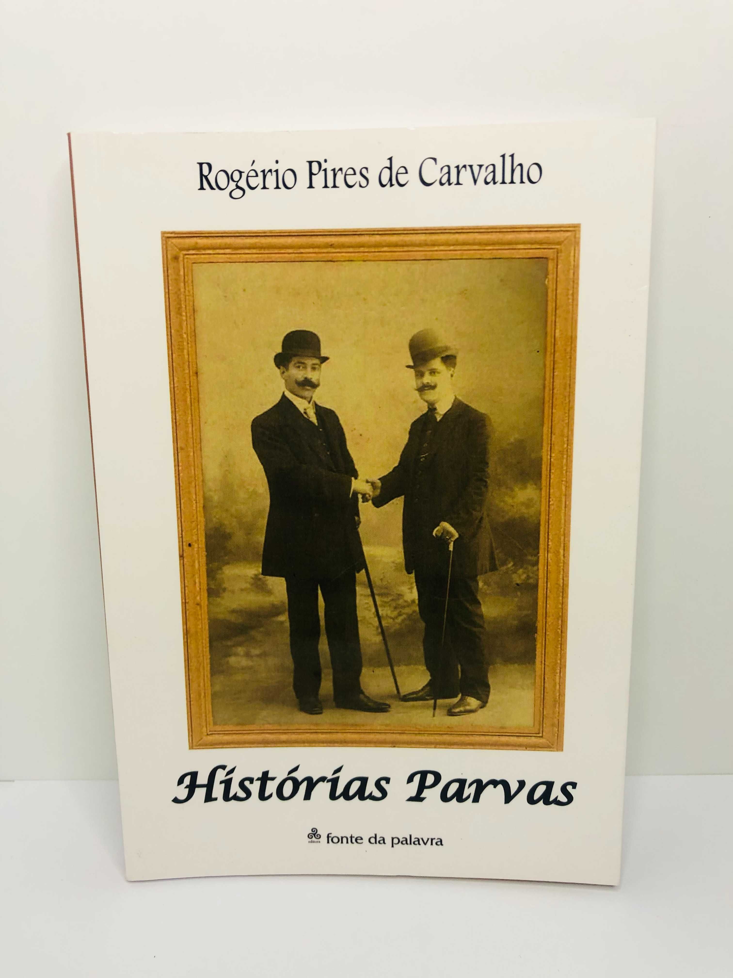 Histórias Parvas - Rogério Pires de Carvalho