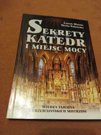 Sekrety katedr i miejsc mocy Leszek Matela