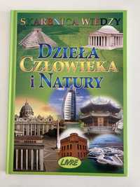 Książka ,,Skarbnica wiedzy. Dzieła człowieka i natury”