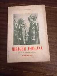 Livro MUITO RARO "Miragem Africana" de Luiz Figueira