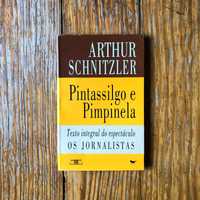 Arthur Schnitzler - Pintassilgo e Pimpinela