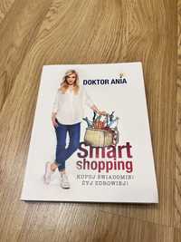 Książka Smart shopping kupuj świadomie Doktor Ania