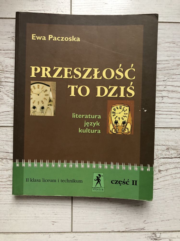 Podręcznik do języka polskiego przeszłość to dziś 2 liceum, część 2