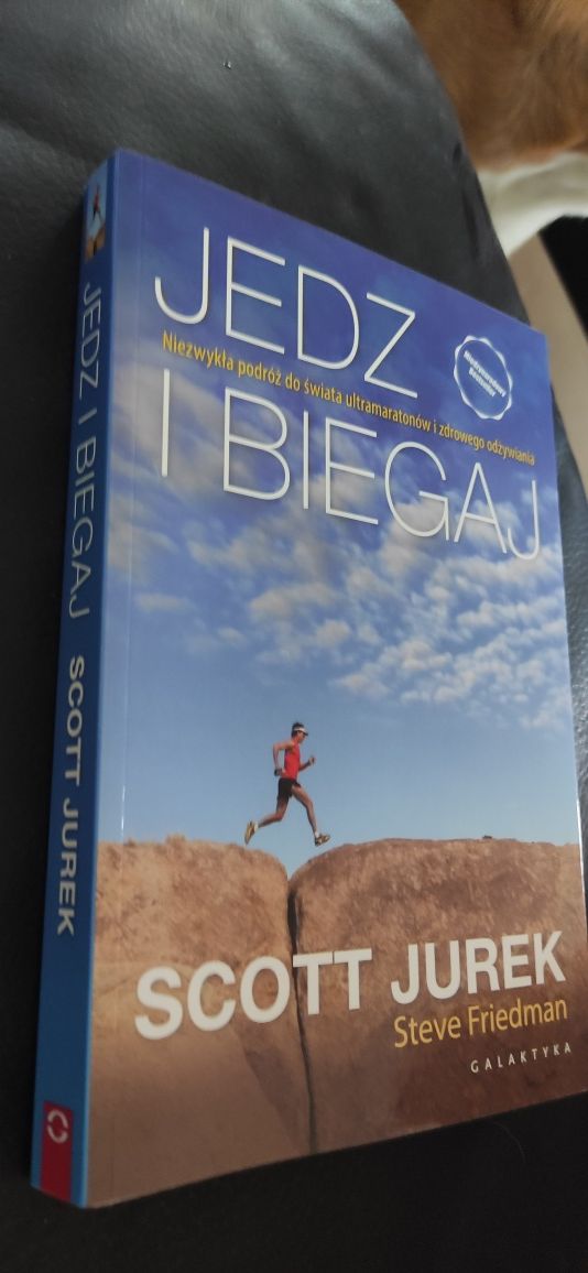 "Jedz i biegaj" Scott Jurek