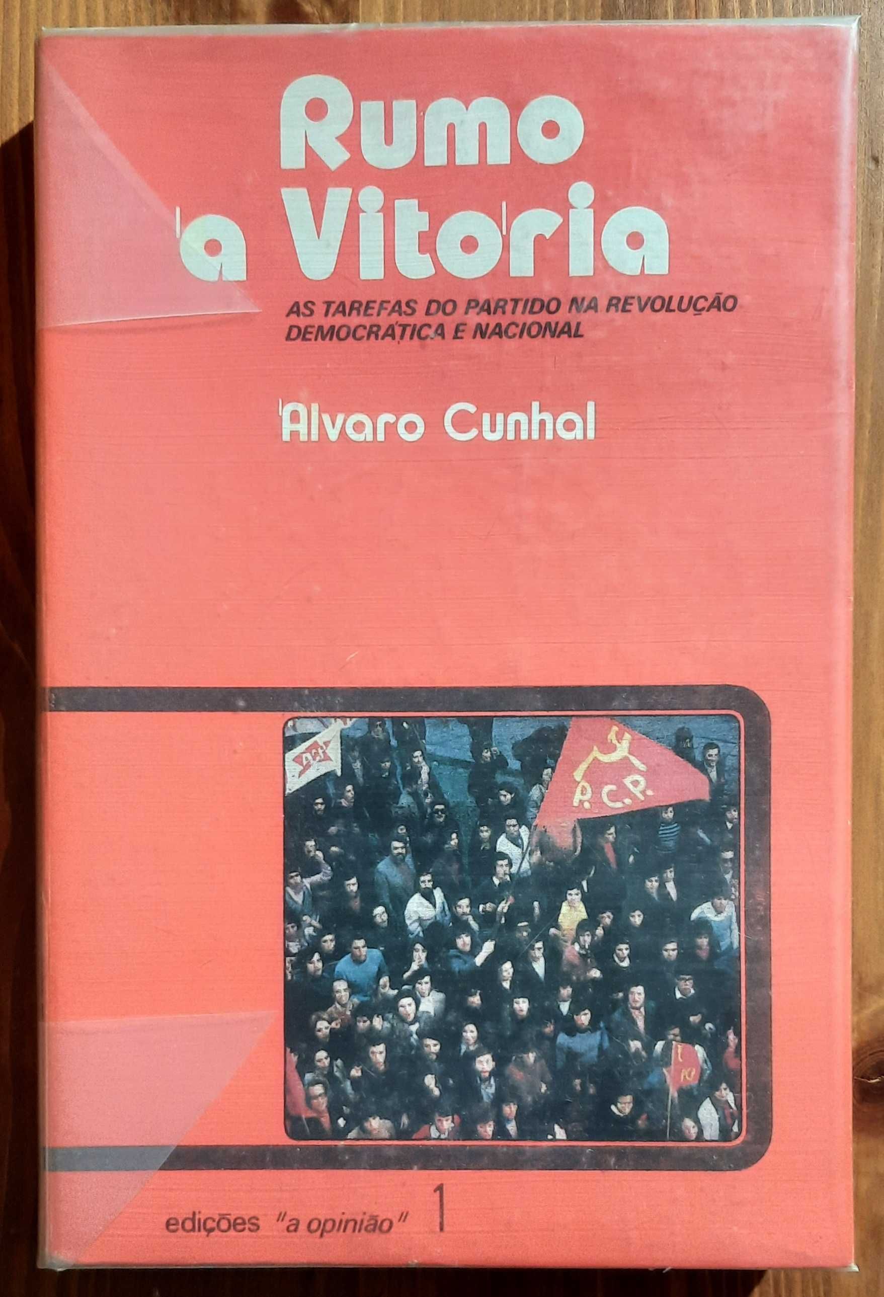 Rumo à Vitória. As Tarefas do Partido na Rev. Democrática e Nacional