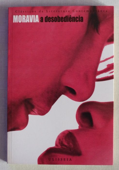 ALBERTO MORAVIA «A Desobediência» + 4 títulos