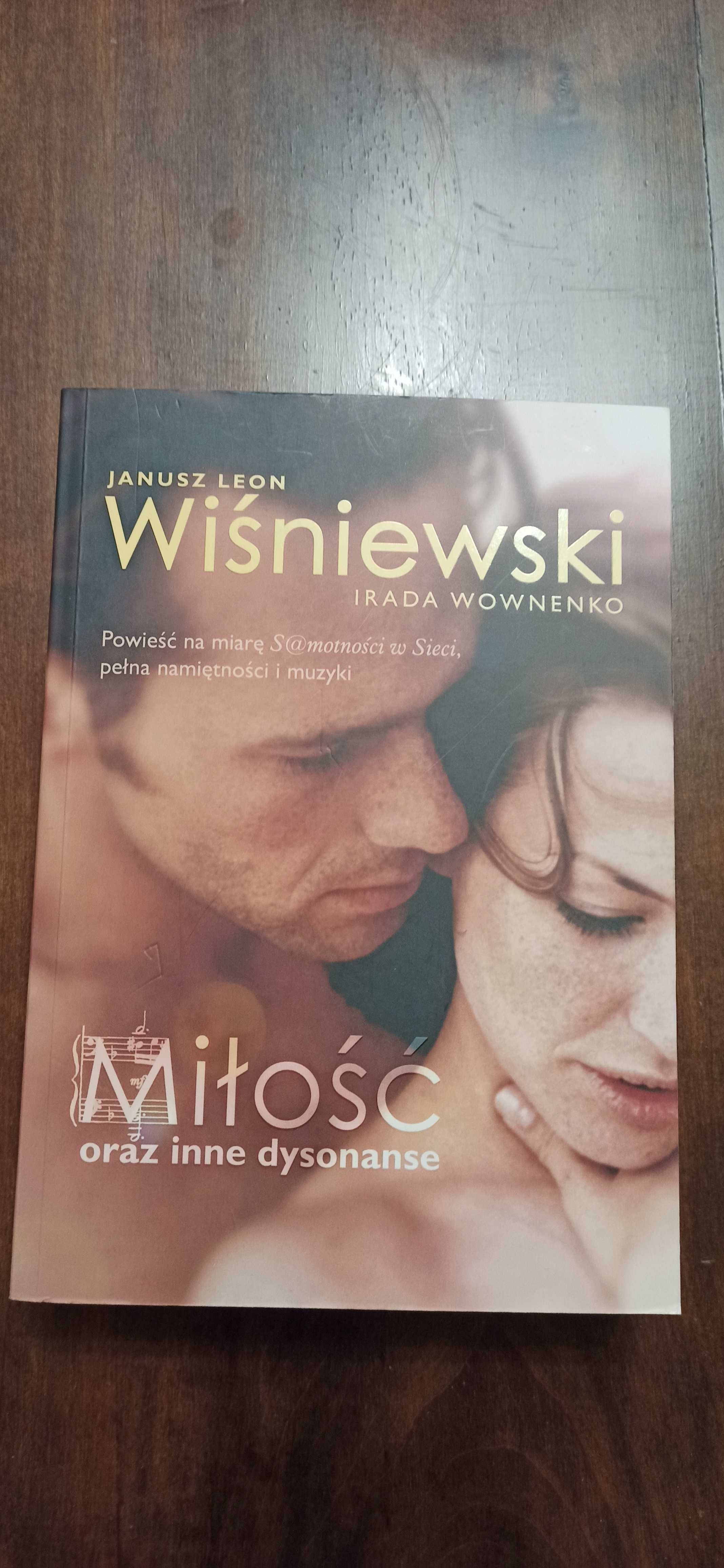 Miłość oraz inne dysonanse Wiśniewski Janusz