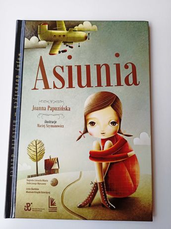 Asiunia - Joanna Papuzińska lektura kl 2-3