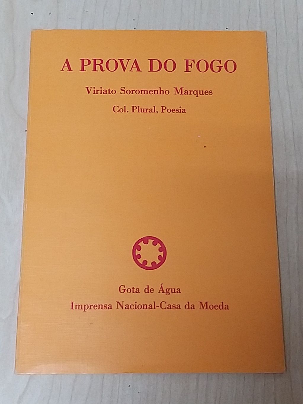 A Prova do Fogo.