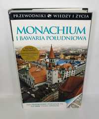 Monachium i Bawaria północna Przewodnik wiedzy i życia