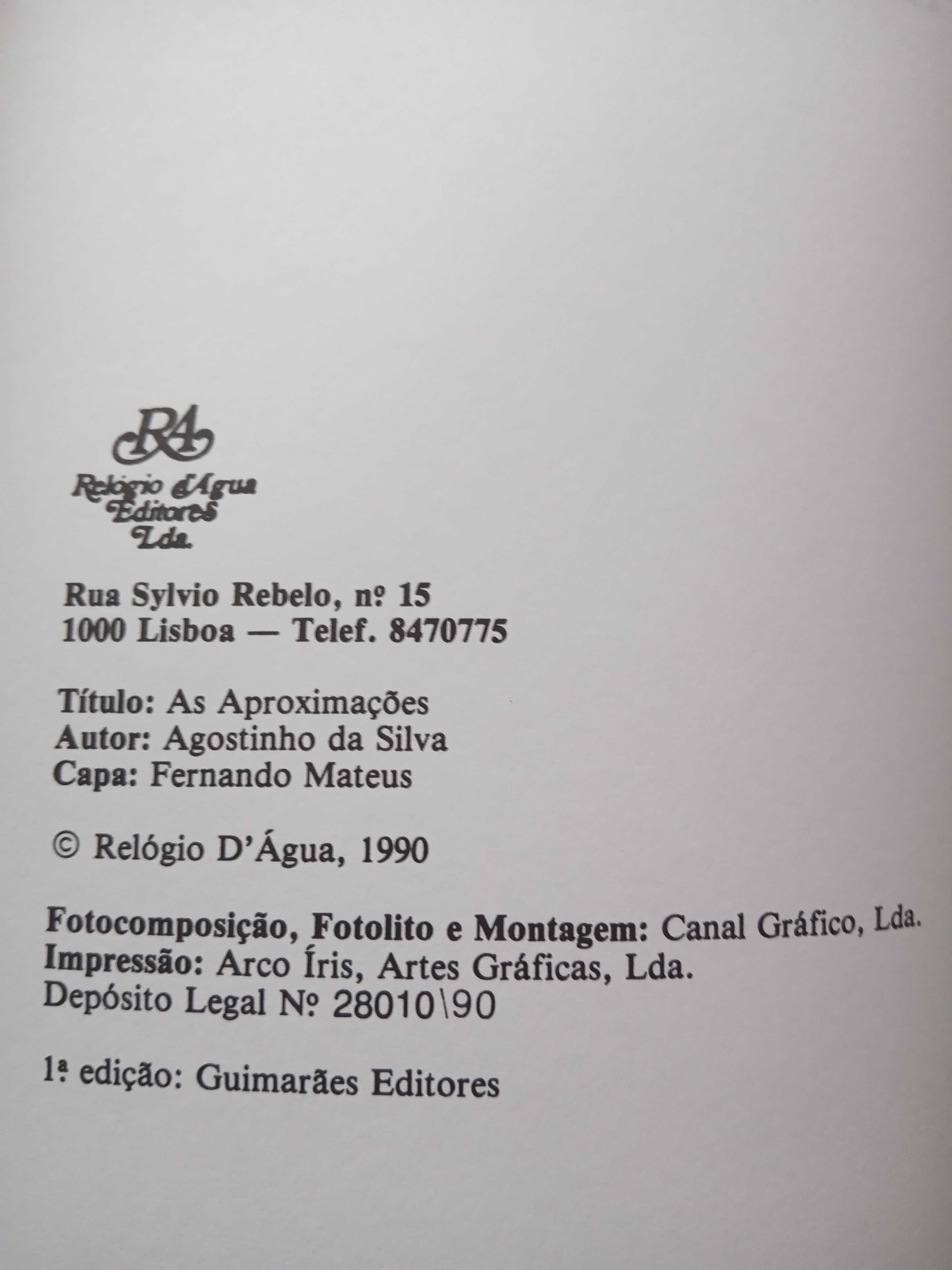 As Aproximações Agostinho da Silva 1990
