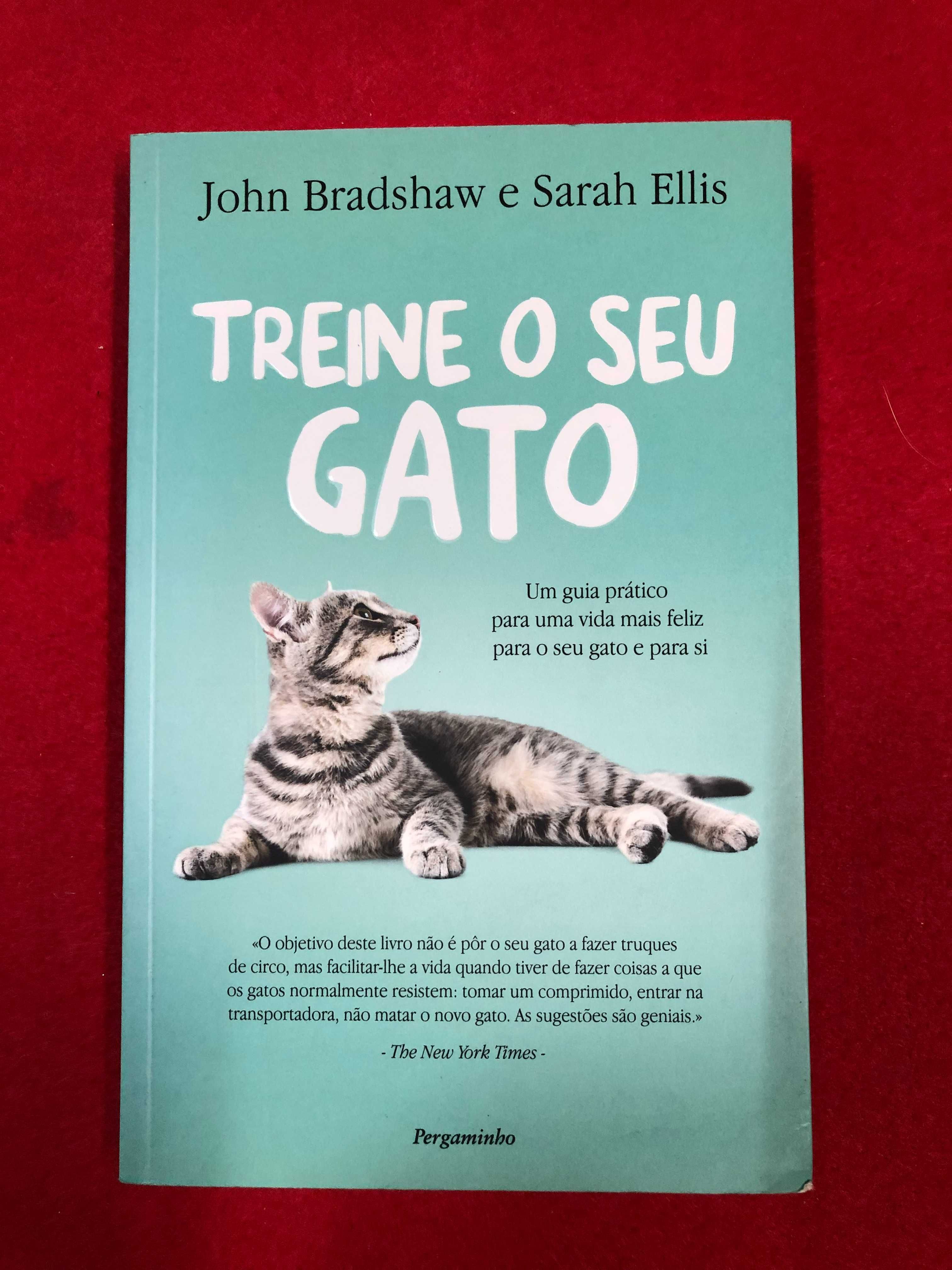 Treine o seu gato - John Bradshaw, Sarah Ellis