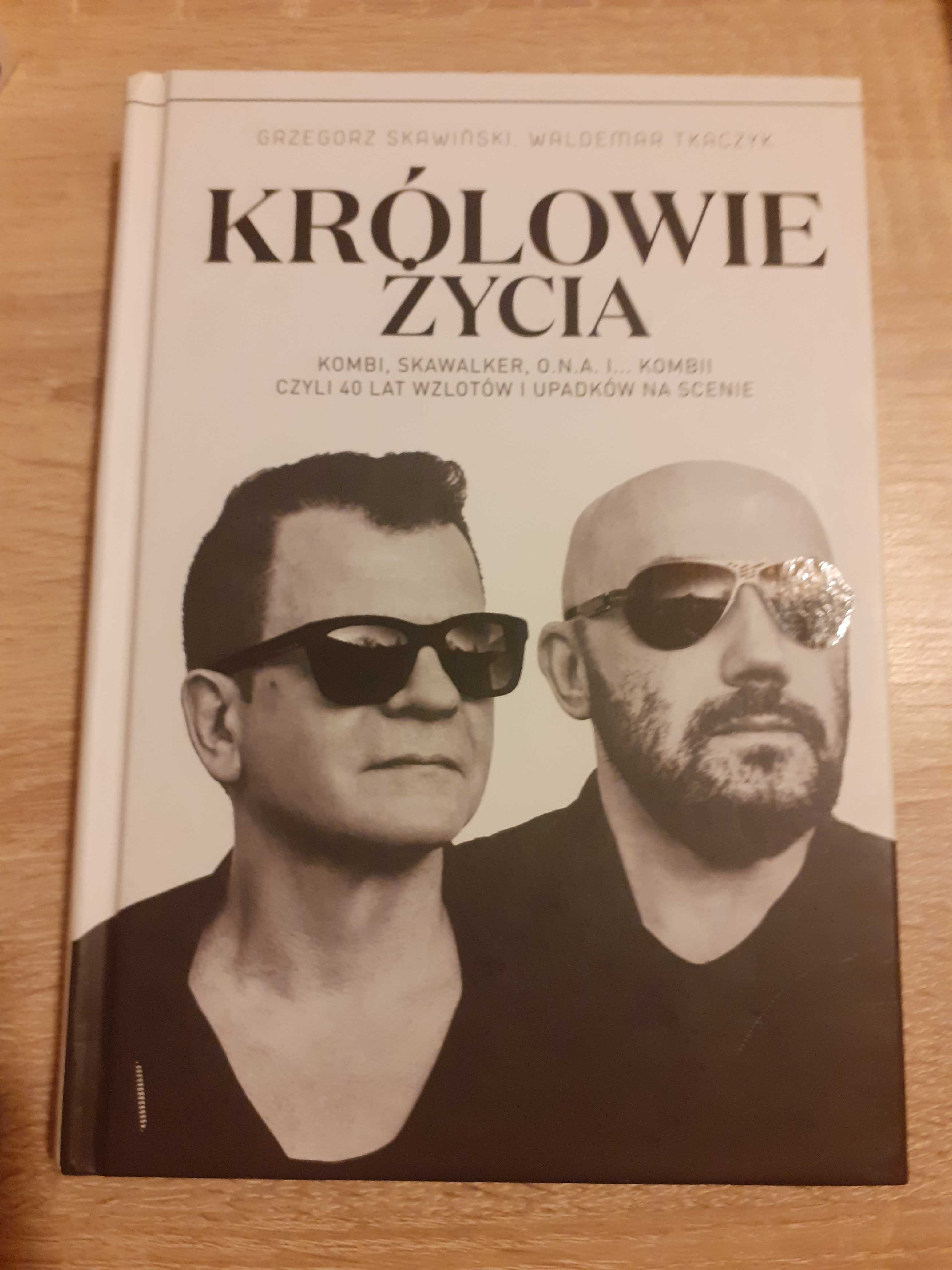 Skaeiński, Tkaczyk- Królowie życia