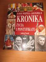 Kronika życia i pontyfikatu Jan Paweł II papież Andrzej Nowak album