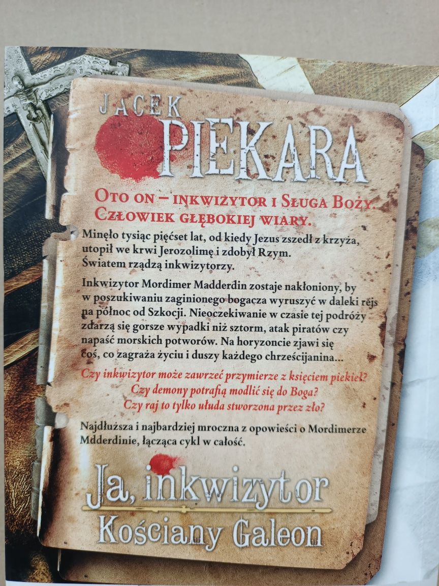 Jacek Piekara "Ja, inkwizytor" Kościany galeon