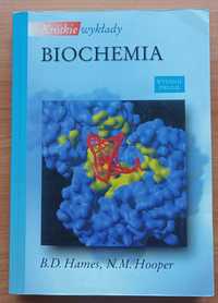 Biochemia, B.David Hames, M.Nigel Hooper
