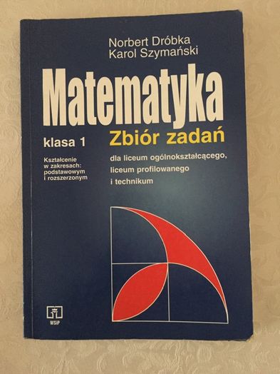 Zbiór zadań matematyka liceum technikum zakres podstawowy i rozszarzon