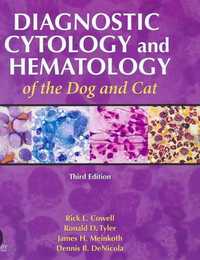 Diagnostic Cytology and Hematology of the Dog and Cat- Covell, Tyler