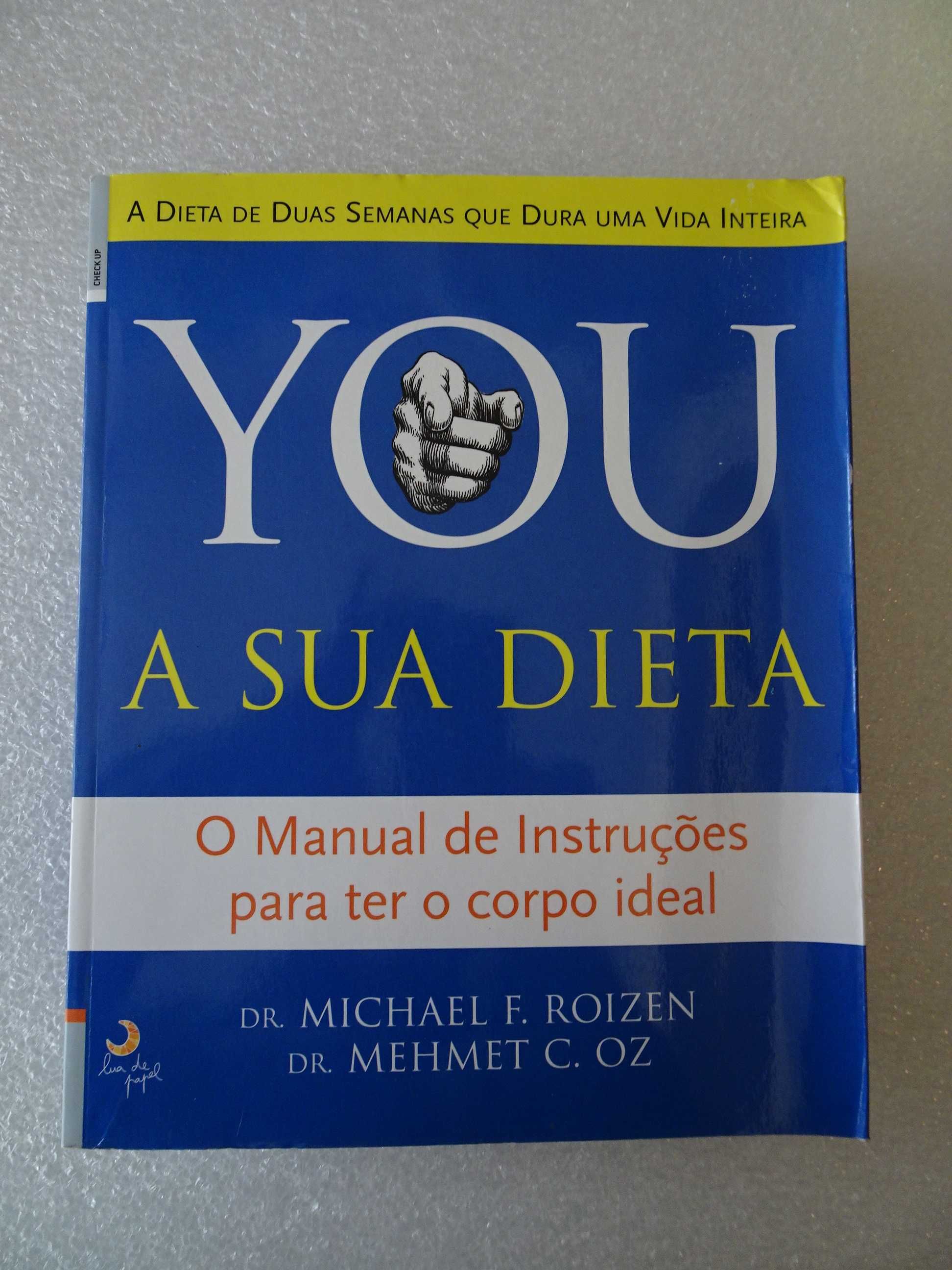 Livro - You a sua dieta - Dr. Michael F. Roizen Dr. Mehmet C. Oz