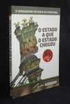 Livro O Estado a que o Estado Chegou O Verdadeiro retrato de Portugal