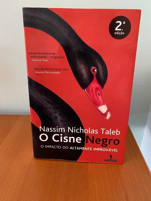 O Cisne Negro, O Impacto do Altamente Improvável - Nassim N. Taleb