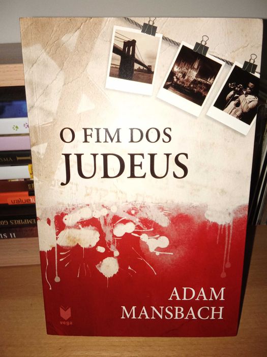 O Fim dos Judeus, de Adam Mansbach