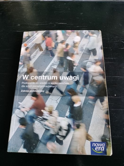 Wiedza o społeczeństwie ->  W centrum uwagi