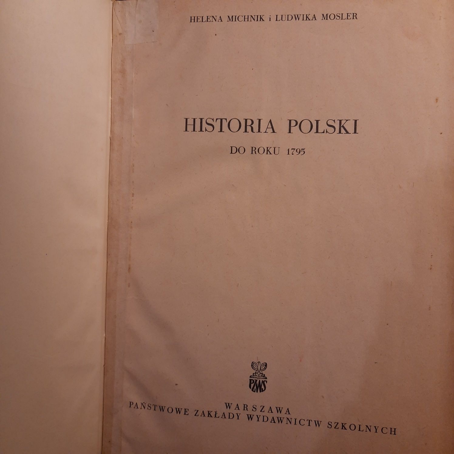 Helena Michnik i Ludwika Mosler - Historia Polski do roku 1795