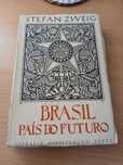 Brasil País do Futuro - Stephan Zweig