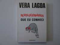 Revolucionários que conheci- Vera Lagoa