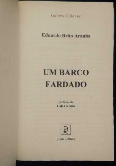 Eduardo Brito Aranha - Um barco fardado