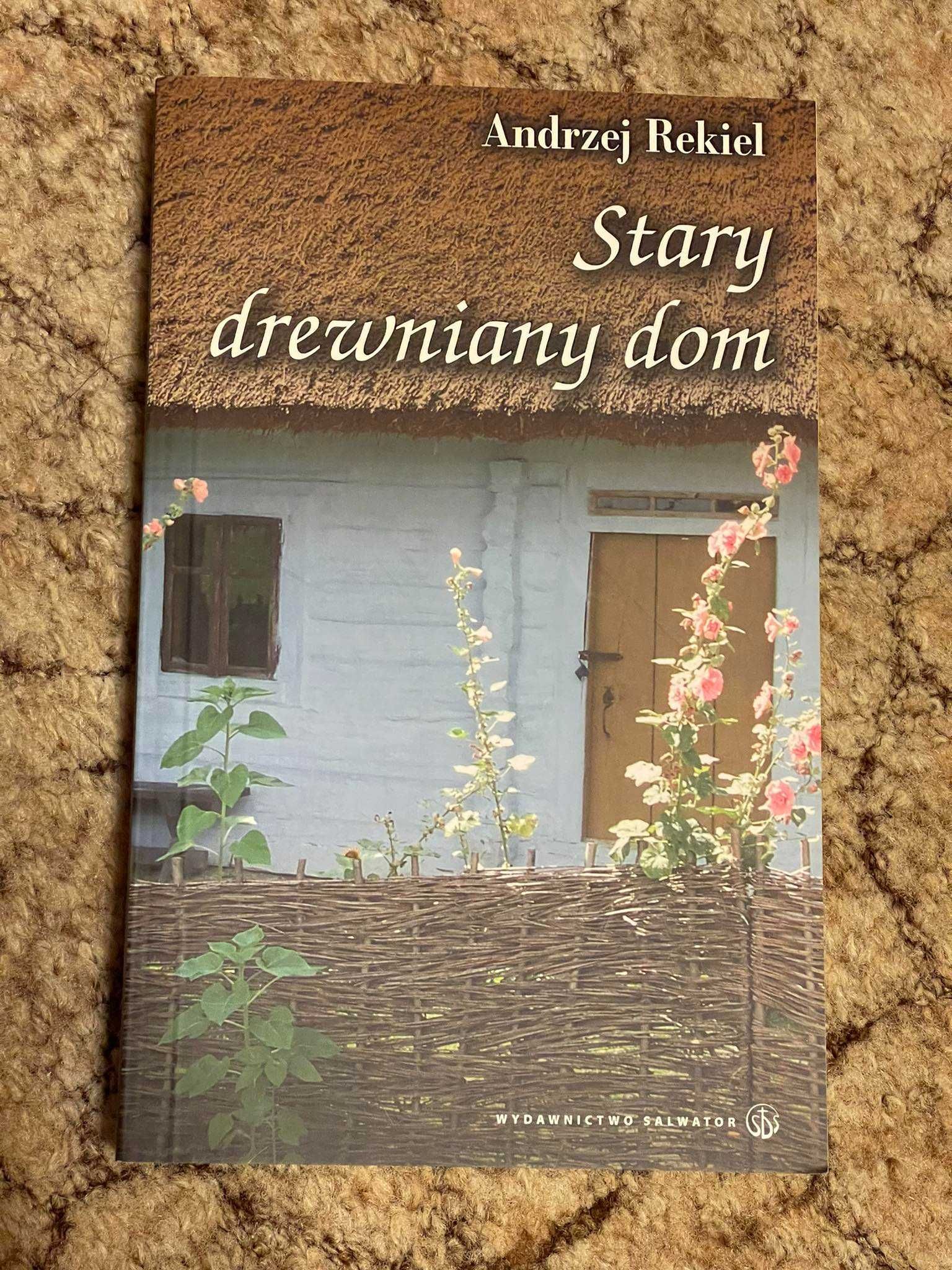 Stary drewniany dom - Andrzej Rekiel