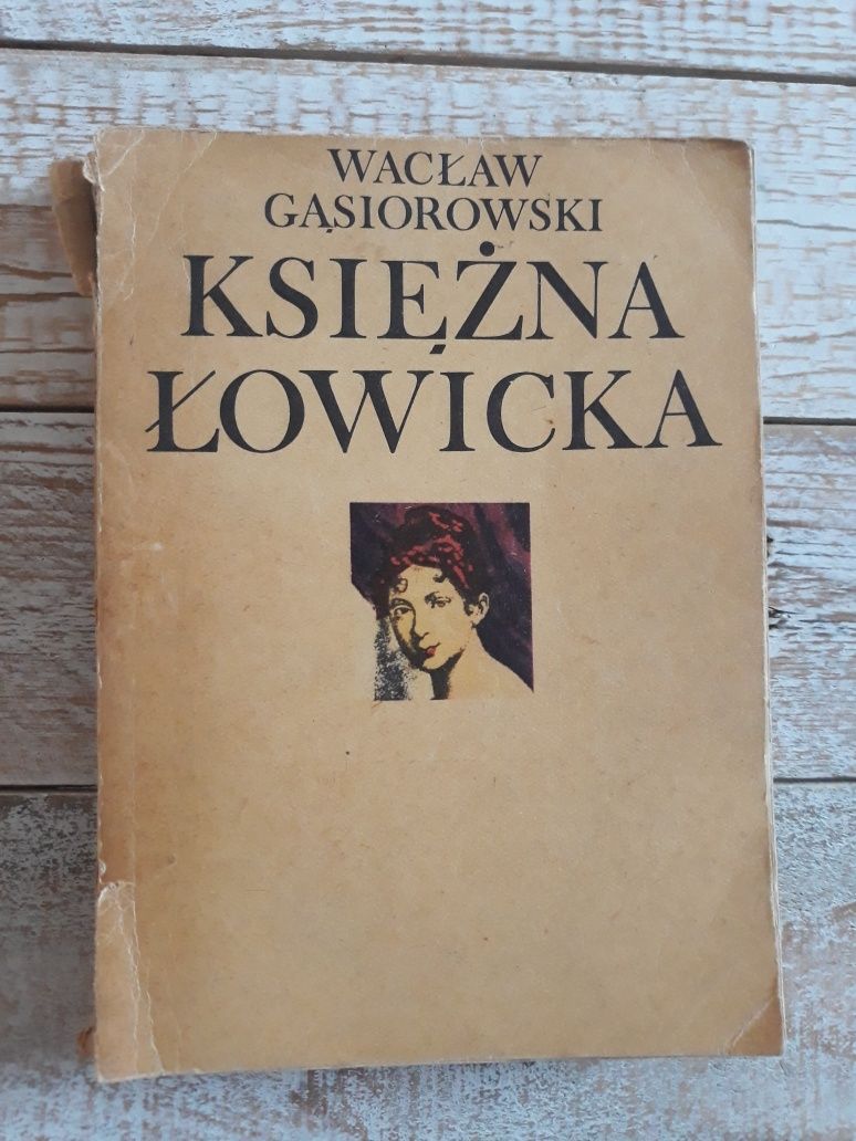 Księżna Łowicka. Wacław Gąsiorowski