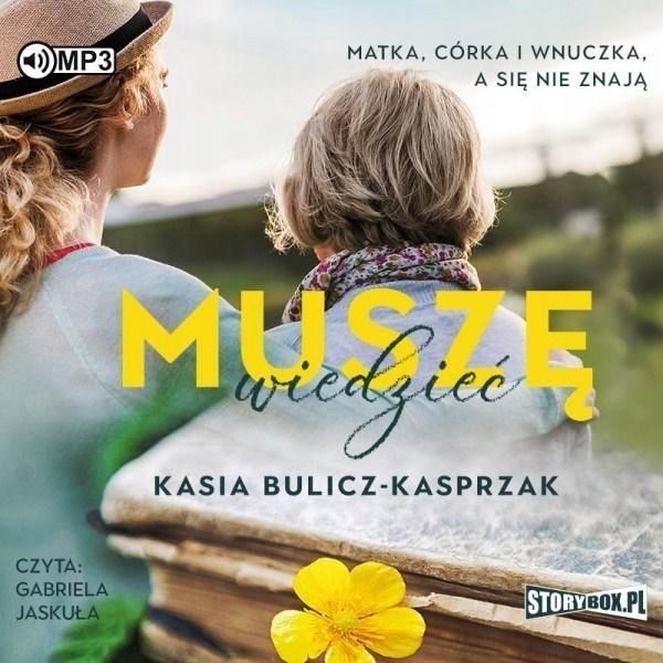 Muszę Wiedzieć Audiobook, Kasia Bulicz-kasprzak
