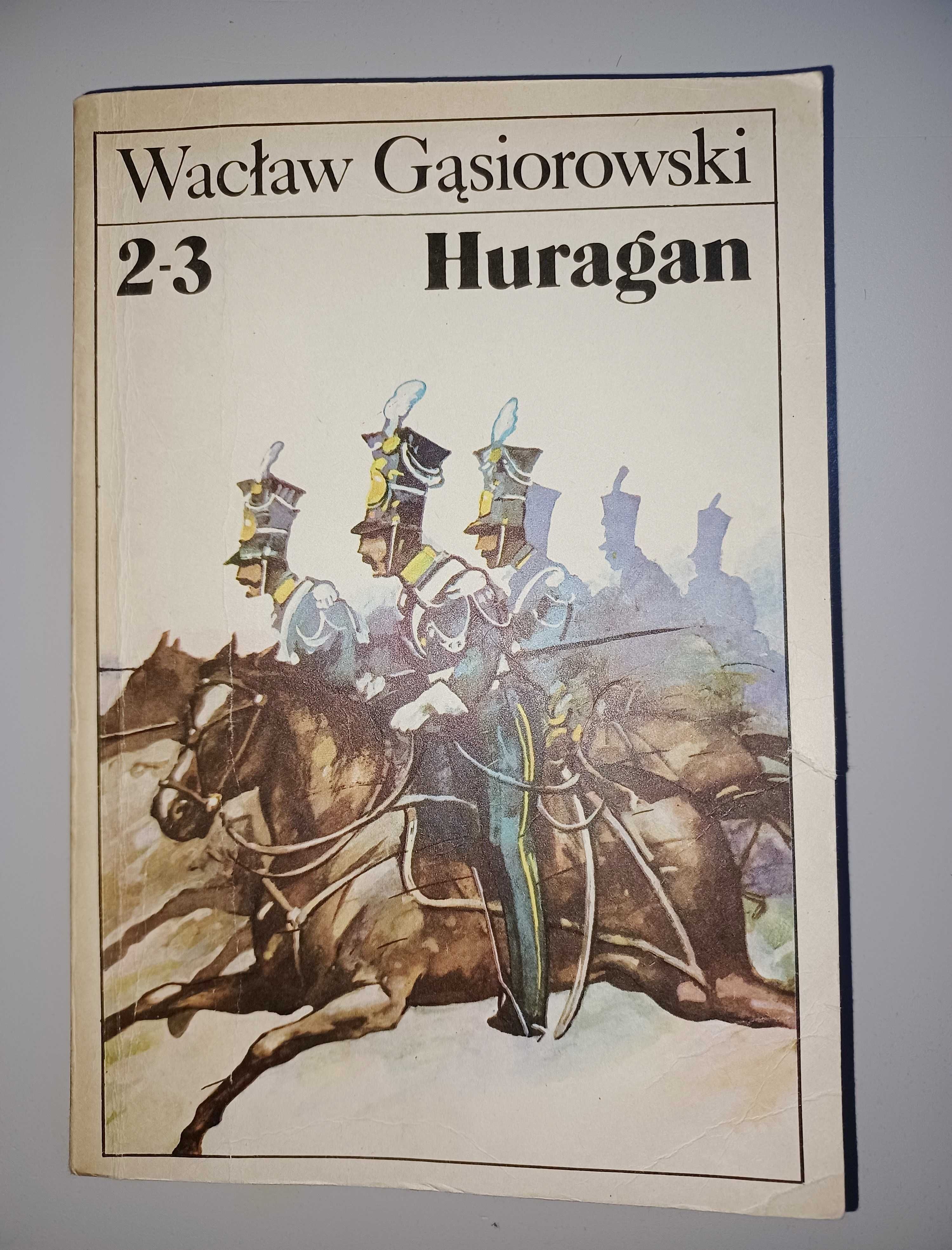 Huragan 2-3 Wacław Gąsiorowski z 1985 roku