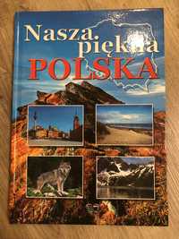 Nasza piękna Polska album