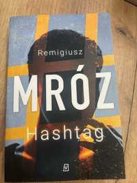 Remigiusz Mróz „Hashtag” thriller kryminał