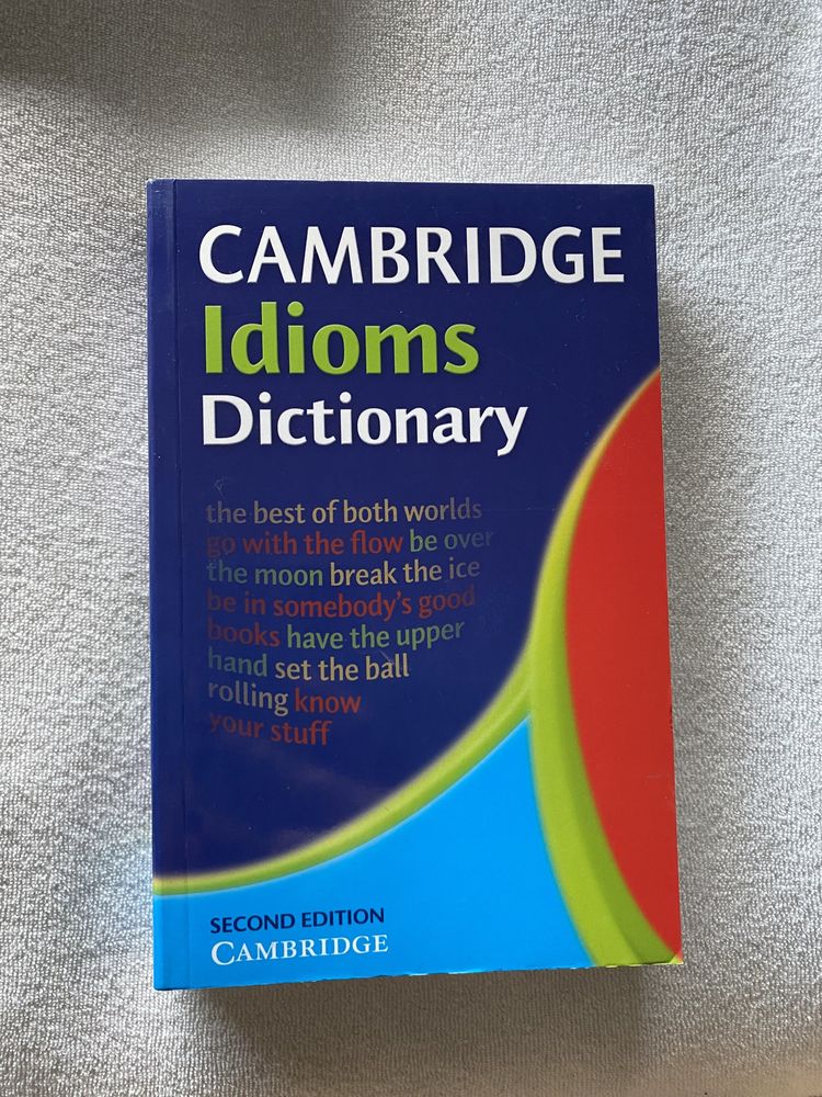 Cambridge Idioms dictionary