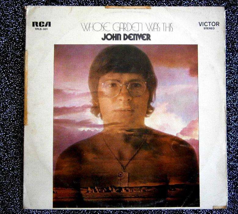 John Denver Whose Garden Was This Vinil LP
