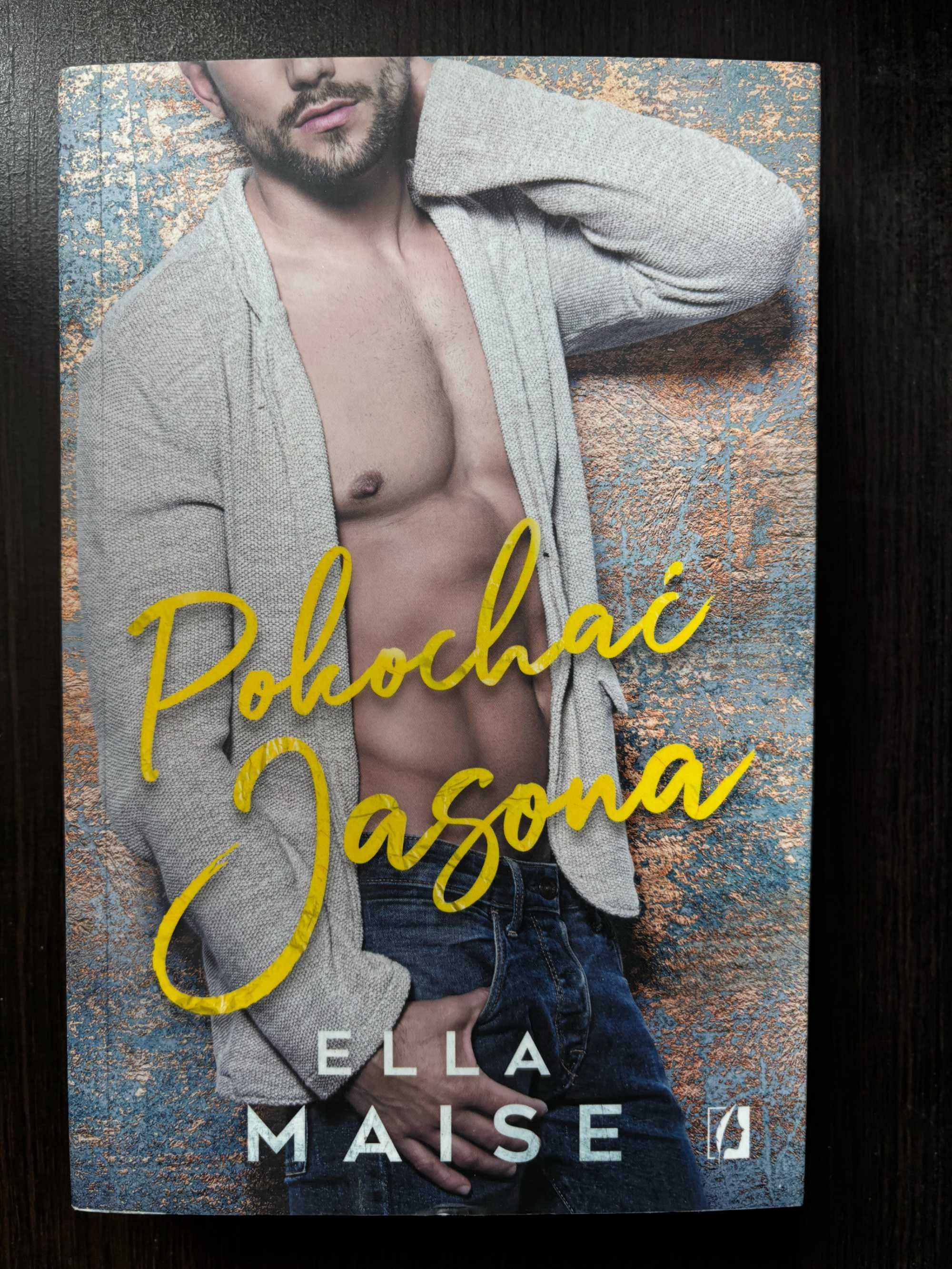 Pokochać Jasona - Ella Maise