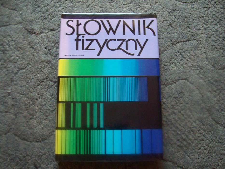 FIZYKA Słownik fizyczny - WP - NOWY!!!