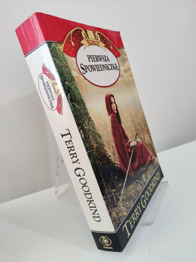 Pierwsza spowiedniczka - Terry Goodkind