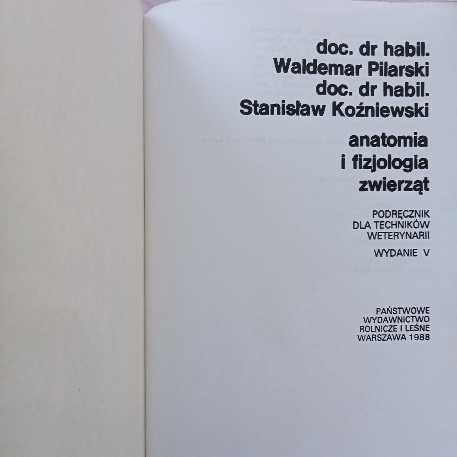 Anatomia i fizjologia zwierząt W.Pilarski, S. Kozniewski Technik Weter