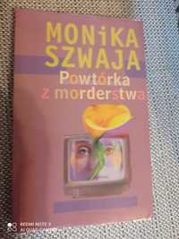 Monika Szwaja Powtórka z morderstwa