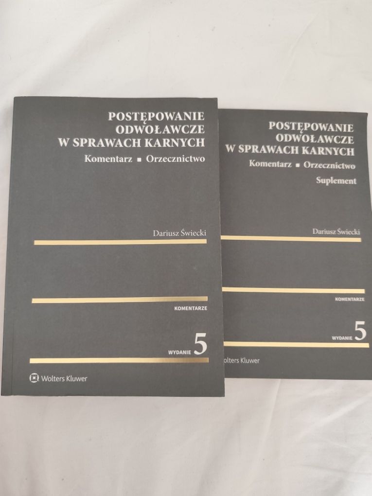 Postępowanie odwoławcze w sprawach karnych Świecki