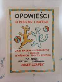 Opowieści o piesku i kotce Józef Czapek