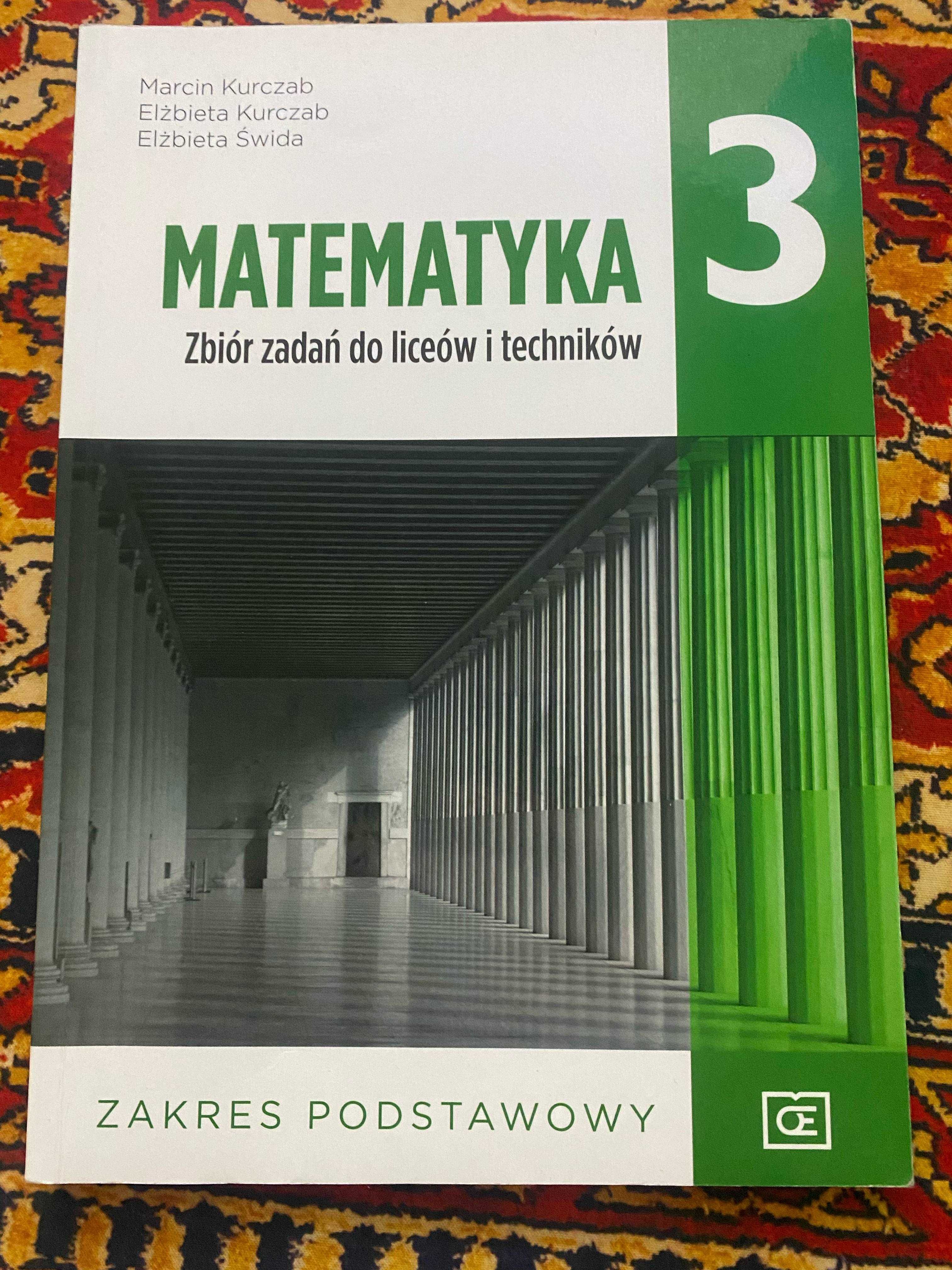 Matematyka 3. Zbiór zadań do liceów i techników. Zakres podstawowy