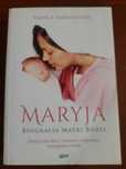 Maryja biografia Matki Bożej Paweł Nowakowski