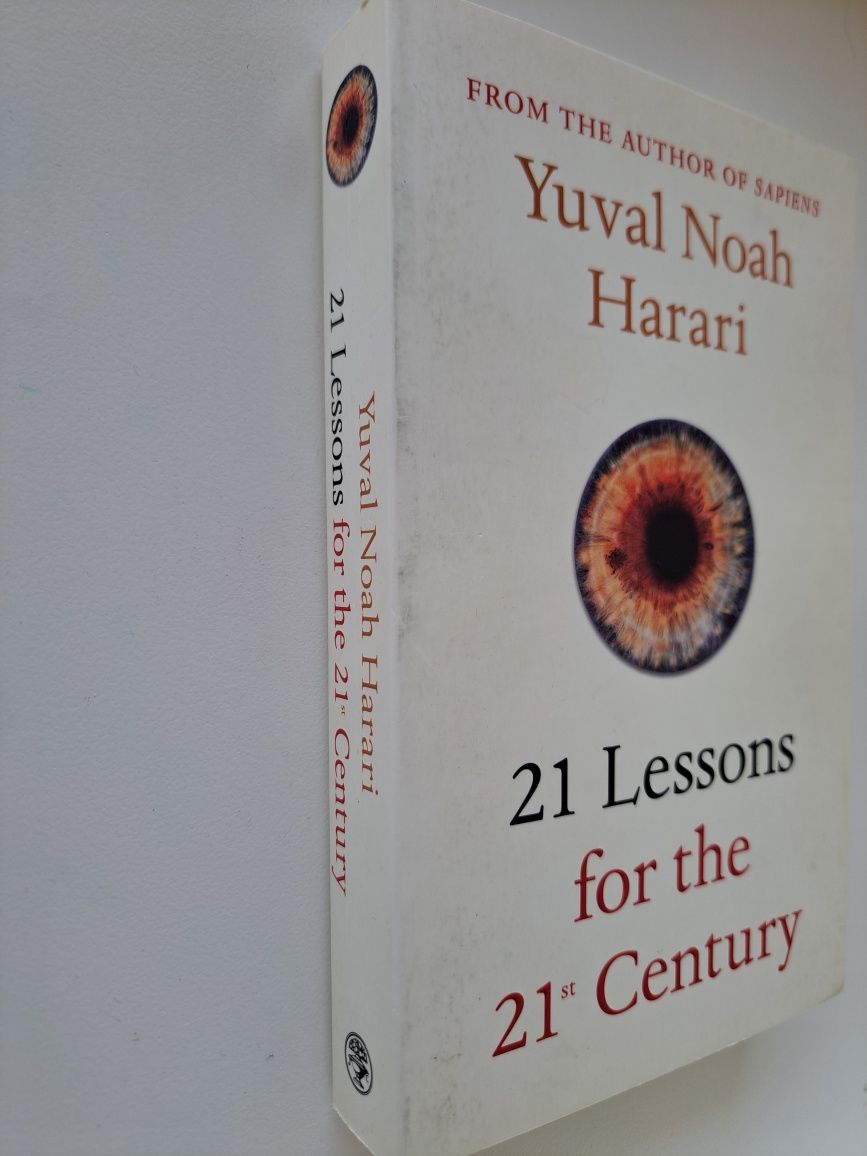 21 Lessons for the 21st century Yuval Noah Harari