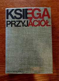 Książka "Księga przyjaciół" Państwowy Instytut Wydawniczy 1975 okazja